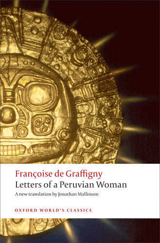 Letters of a Peruvian Woman (Oxford World's Classics)