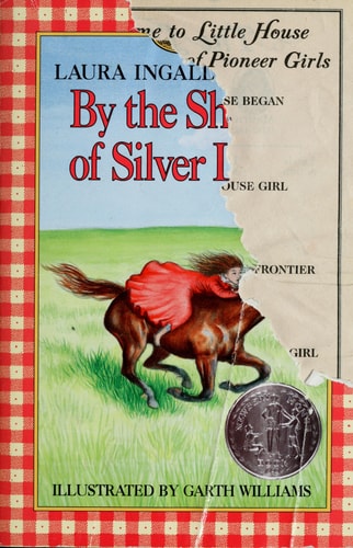 By the Shores of Silver Lake: A Newbery Honor Award Winner (Little House, 5)