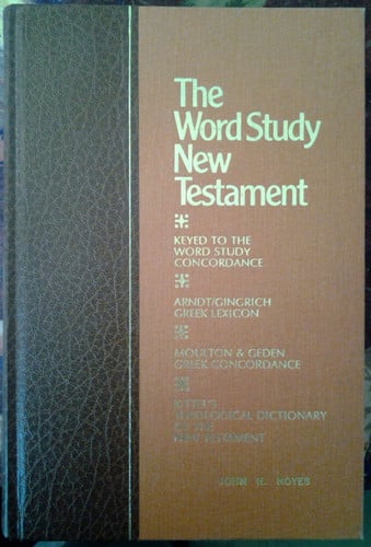 The Word Study New Testament