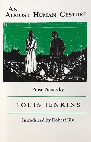 An Almost Human Gesture: Prose Poems
