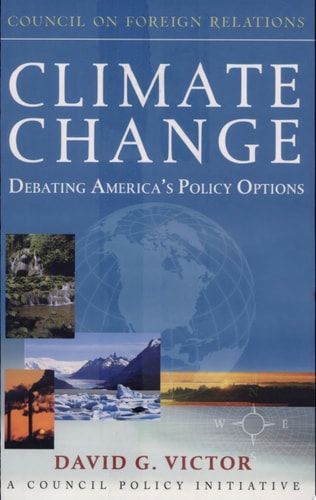 Climate Change: Debating America's Policy Options