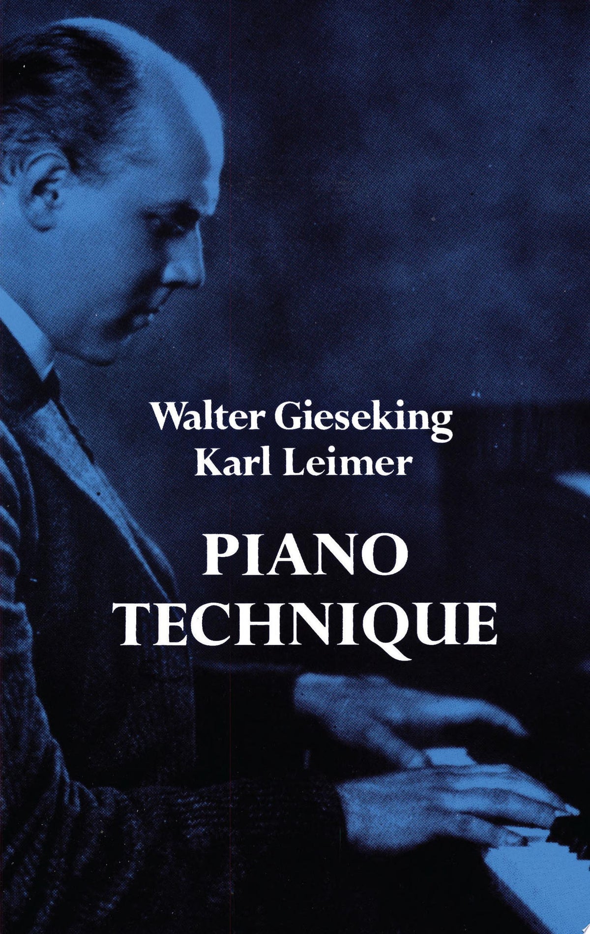 Piano Technique (Dover Books On Music: Piano)