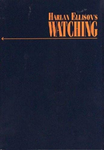 Harlan Ellison's Watching