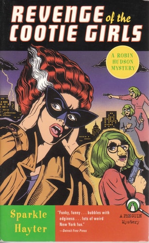 Revenge of the Cootie Girls: A Robin Hudson Mystery