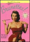 Brunettes! (Bernard of Hollywood Pin-Ups)