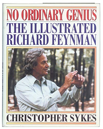 No Ordinary Genius: The Illustrated Richard Feynman