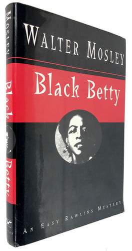 Black Betty: An Easy Rawlins Mystery