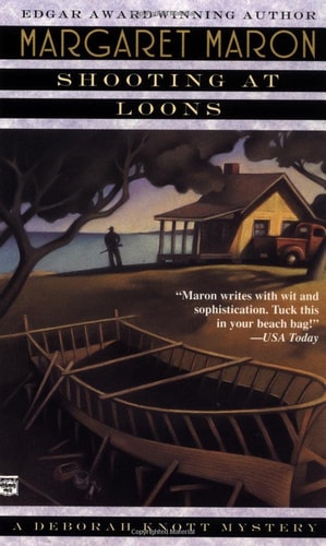 Shooting at Loons (Deborah Knott Mysteries)
