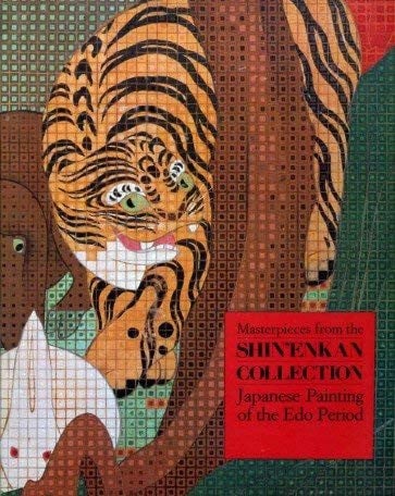 Japanese Painting of the Edo Period: Masterpieces from the Shin'enkan Collection