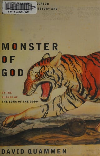 Monster of God: The Man-Eating Predator in the Jungles of History and the Mind