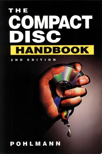 The Compact Disc Handbook (The Computer Music and Digital Audio Series, Vol 5)