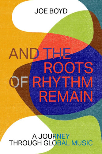 And the Roots of Rhythm Remain (ZE Series, 6)
