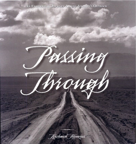 Passing Through: An Existential Journey Across America's Outback