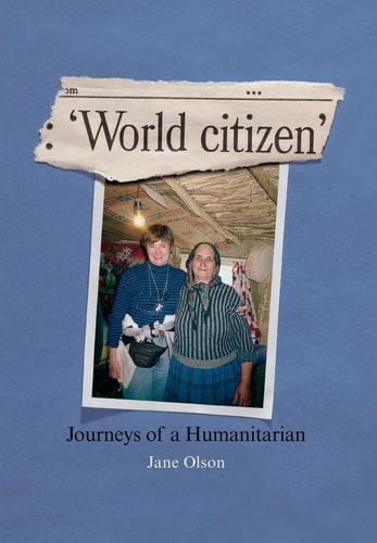 World Citizen, Journeys of a Humanitarian