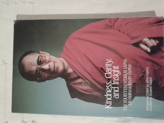Kindness, Clarity, and Insight: The Fourteenth Dalai Lama, His Holiness Tenzin Gyatso (English and Tibetan Edition)