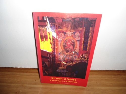 The Six Yogas of Naropa & Teachings on Mahamudra