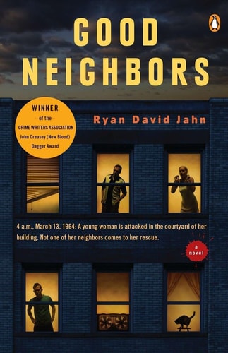 Good Neighbors: A Novel