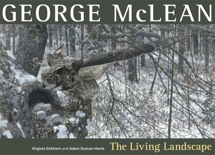 George McLean: The Living Landscape