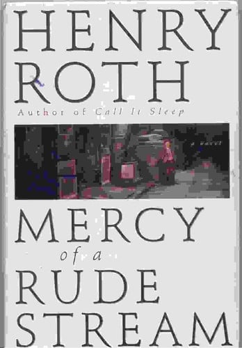 Mercy of a Rude Stream