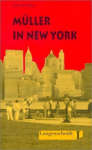 Müller in New York (nivel 3) (German Edition)