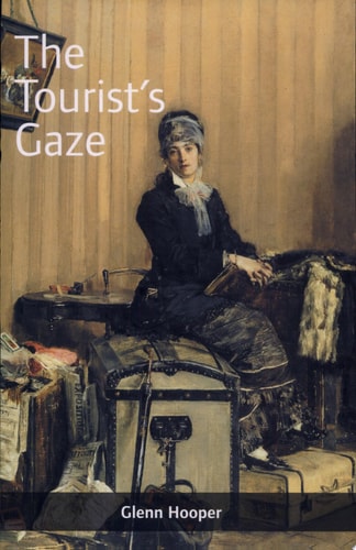 The Tourist's Gaze: Travellers to Ireland, 1800 - 2000