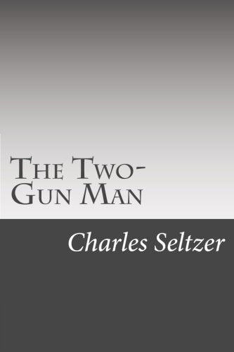 The Two-Gun Man