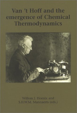 Van t Hoff and the emergence of Chemical Thermodynamics