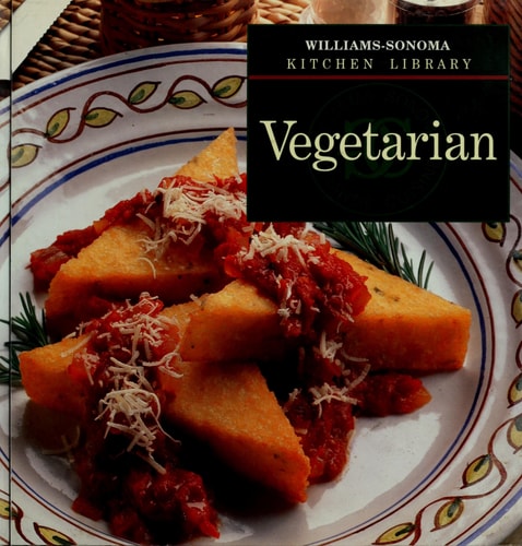 Vegetarian (Williams Sonoma Kitchen Library)
