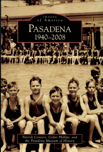 Pasadena:: 1940-2008 (Images of Rail) (Images of America)