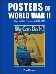 Posters of World War II by Peter Darman (2008) Hardcover