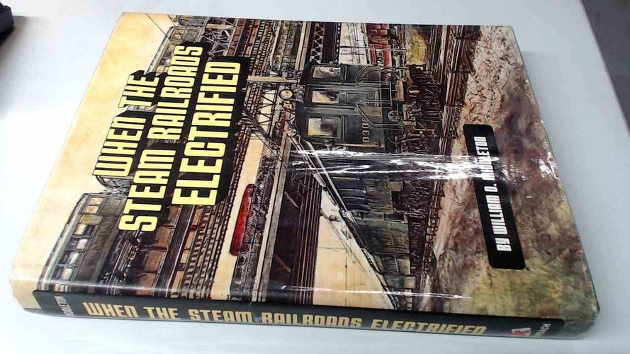 When the Steam Railroads Electrified