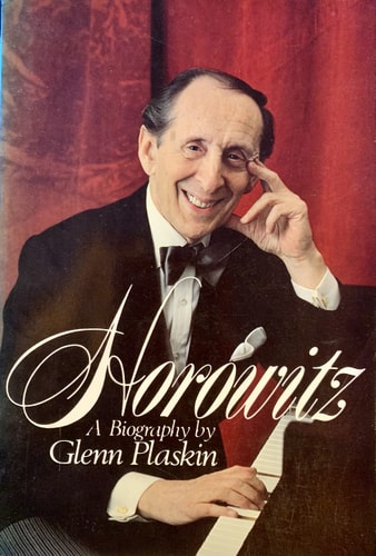 Horowitz: A Biography of Vladimir Horowitz
