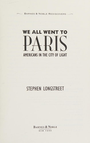 we all went to paris ( americans in the city of light )
