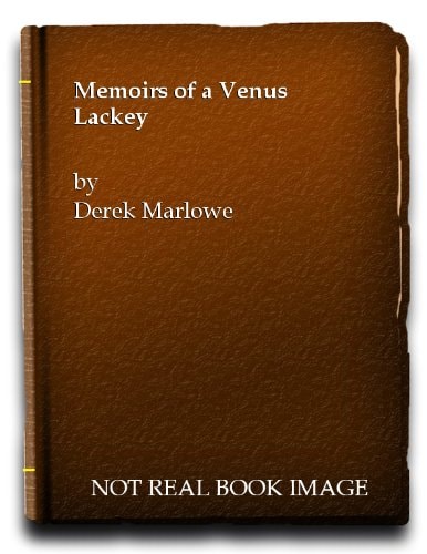 Memoirs of a Venus Lackey