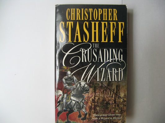 The Crusading Wizard (Wizard in Rhyme, A)