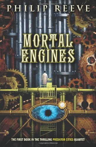 Mortal Engines (Predator Citites)