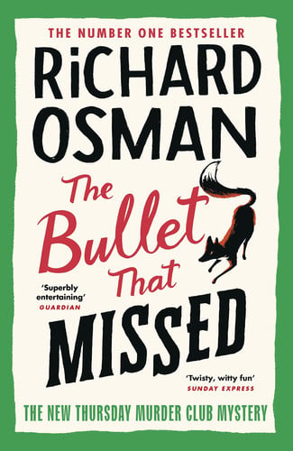 The bullet that missed