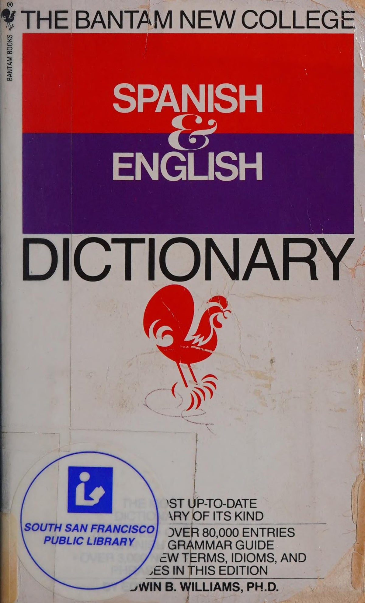 The Bantam New College Spanish & English Dictionary