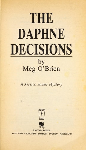 Daphne Decisions, The