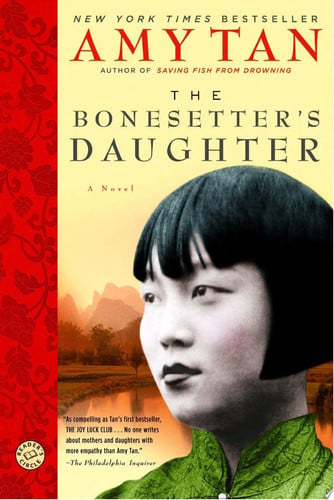 The Bonesetter's Daughter: A Novel (Ballantine Reader's Circle)