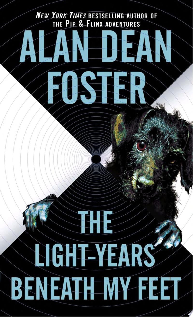 The Light-years Beneath My Feet (The Taken Trilogy)