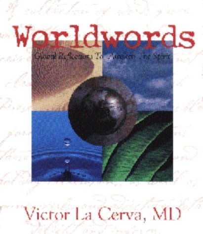 Worldwords: Global Reflections to Awaken the Spirit