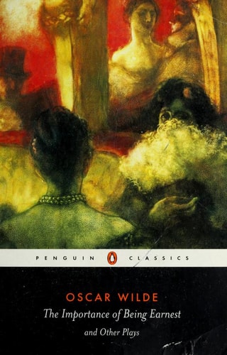 Importance of Being Earnest (Penguin Classics)