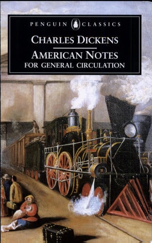 American Notes for General Circulation (Penguin Classics)