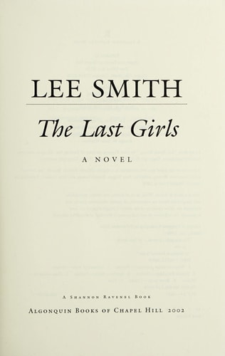 The Last Girls: A Novel (Ballantine Reader's Circle)