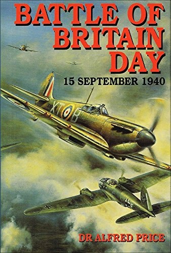 Battle of Britain Day, 15 September 1940