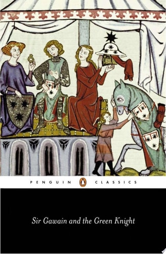 Sir Gawain and the Green Knight (Penguin Classics)