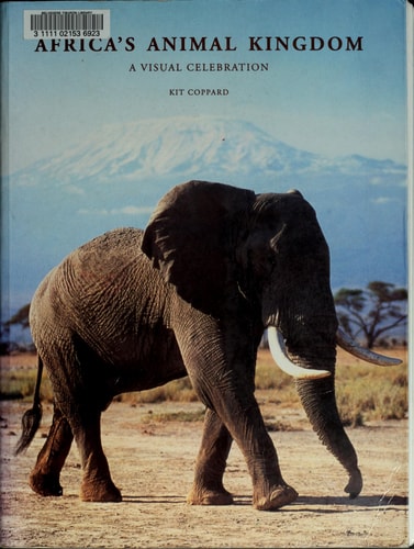 Africa's Animal Kingdom: A Visual Celebration
