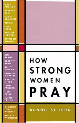 How Strong Women Pray