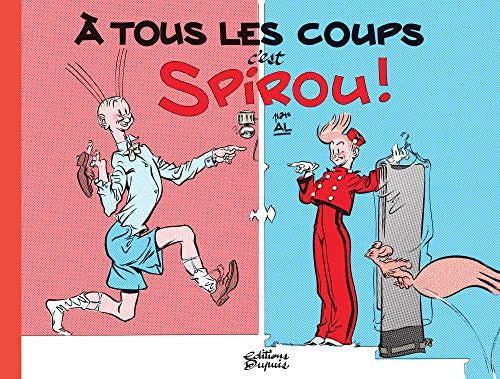 A tous les coups, c'est Spirou !